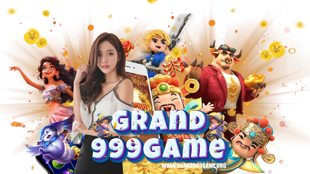 grand999game-เว็บพนันออนไลน์